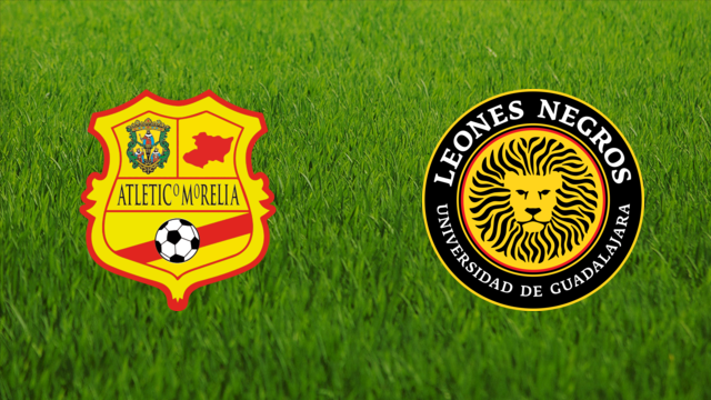 Atlético Morelia vs. Leones Negros Atlético Morelia vs. Leones Negros