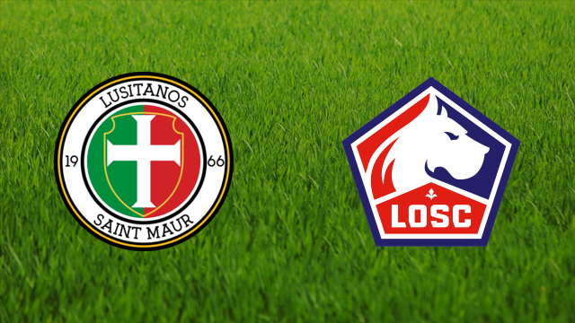 US Lusitanos Saint-Maur vs. Lille OSC