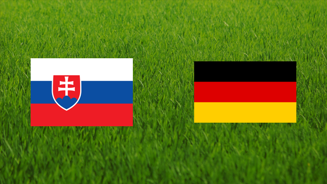 Slovakia vs. Germany