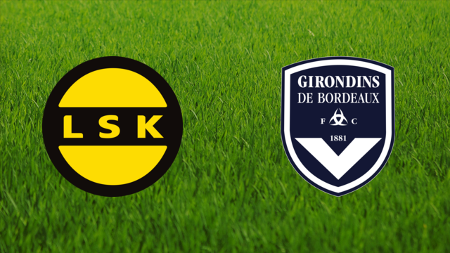 Lillestrøm SK vs. Girondins de Bordeaux Lillestrøm SK vs. Girondins de Bordeaux