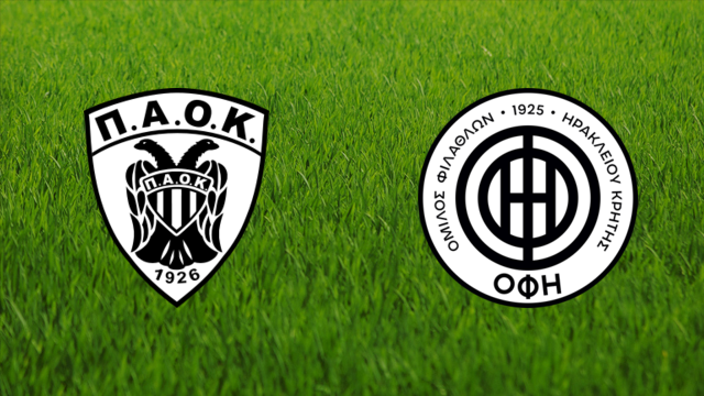 PAOK FC vs. OFI Crete