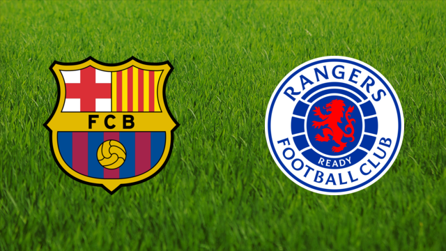 FC Barcelona vs. Rangers FC FC Barcelona vs. Rangers FC