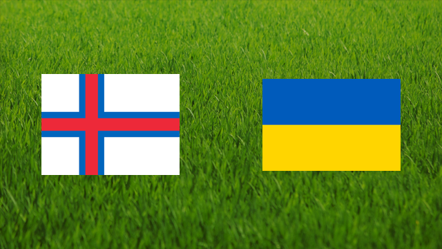 Faroe Islands vs. Ukraine