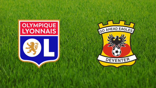Olympique Lyonnais vs. Go Ahead Eagles