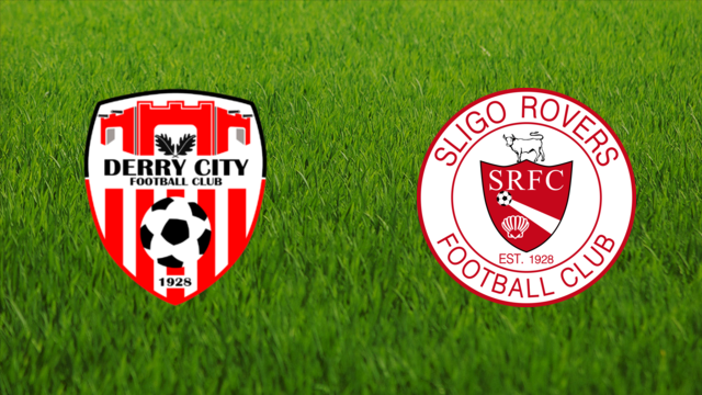 Derry City vs. Sligo Rovers Derry City vs. Sligo Rovers