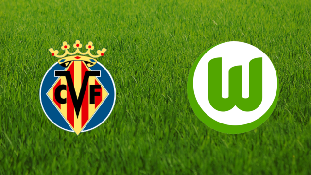 Villarreal CF vs. VfL Wolfsburg Villarreal CF vs. VfL Wolfsburg