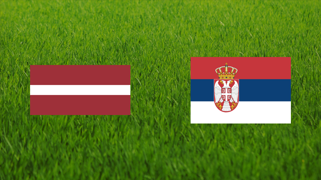 Latvia vs. Serbia