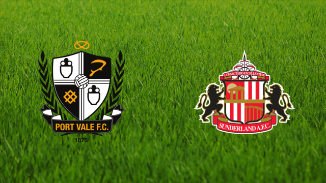 Port Vale vs. Sunderland AFC