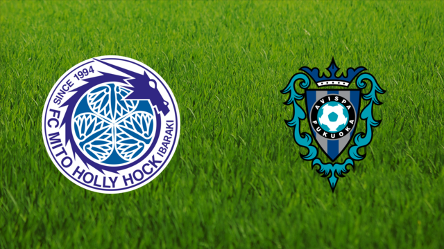 Mito HollyHock vs. Avispa Fukuoka Mito HollyHock vs. Avispa Fukuoka