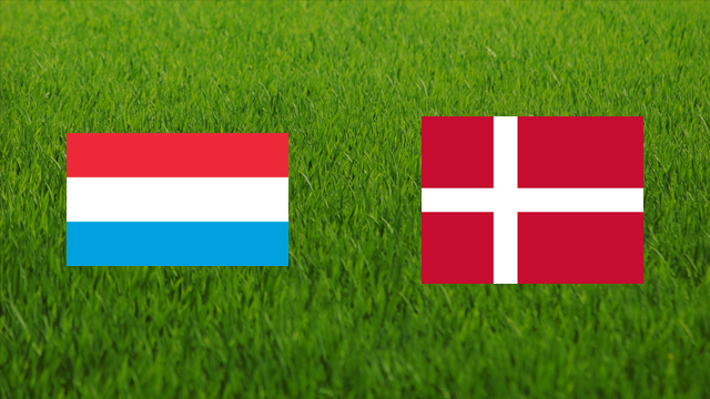 Luxembourg vs. Denmark