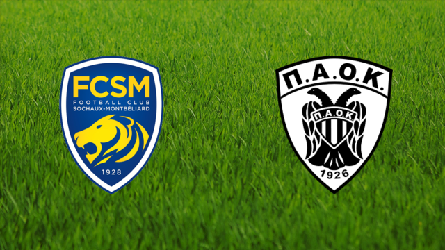 FC Sochaux vs. PAOK FC FC Sochaux vs. PAOK FC