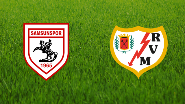 Samsunspor vs. Rayo Vallecano Samsunspor vs. Rayo Vallecano