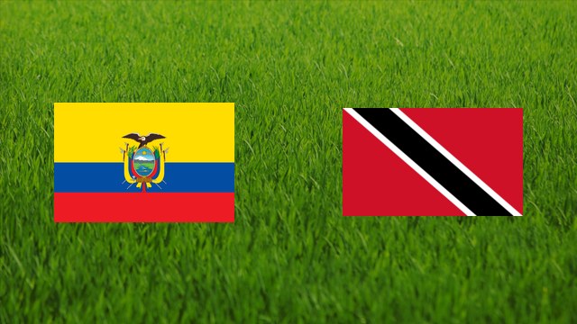 Ecuador vs. Trinidad and Tobago