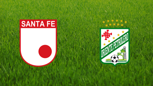 Independiente Santa Fe vs. Oriente Petrolero Independiente Santa Fe vs. Oriente Petrolero