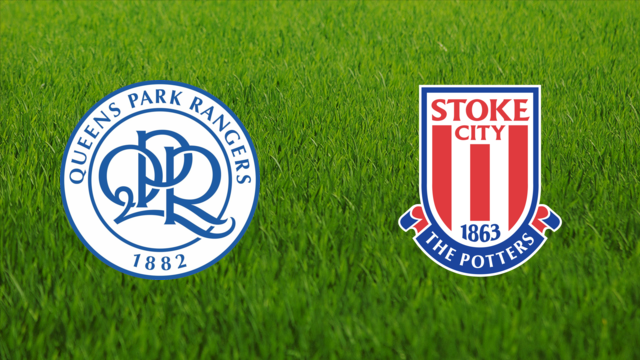 Queens Park Rangers vs. Stoke City Queens Park Rangers vs. Stoke City