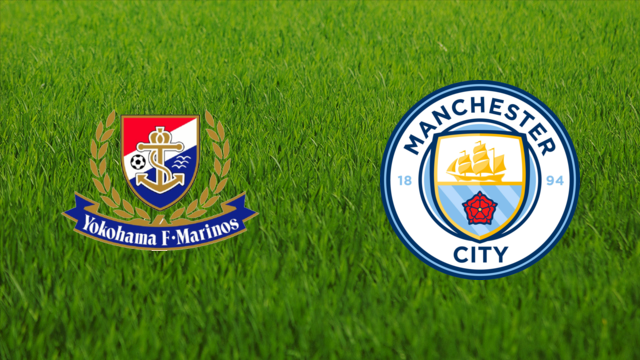 Yokohama F. Marinos vs. Manchester City Yokohama F. Marinos vs. Manchester City